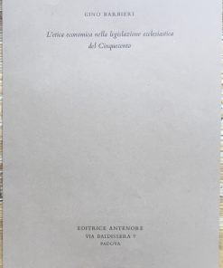 L’etica economica nella legislazione ecclesiastica del Cinquecento