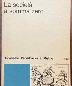 La società a somma zero