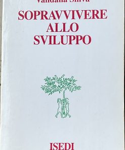 Sopravvivere allo sviluppo