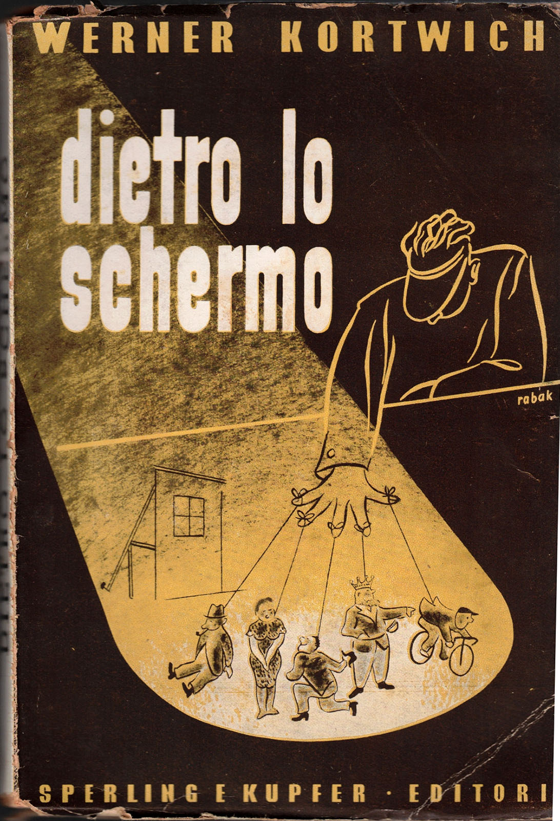 Kortwich, Werner – DIETRO LO SCHERMO – Sperling & Kupfer 1943