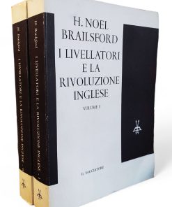 Noel Brailsford – I Livellatori e la Rivoluzione Inglese (2 voll.) – 1962